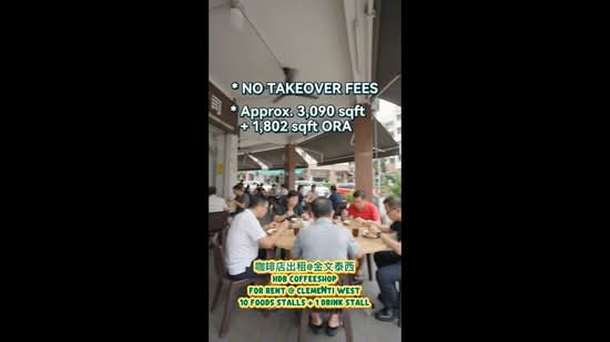 HDB COFFEESHOP FOR RENT NO TAKEOVER FEES @ CLEMENTI, Clementi, 3,090 sqft, Food & Beverage For Rent, by Fuan Freddie, 60209457 - CommercialGuru.com.sg